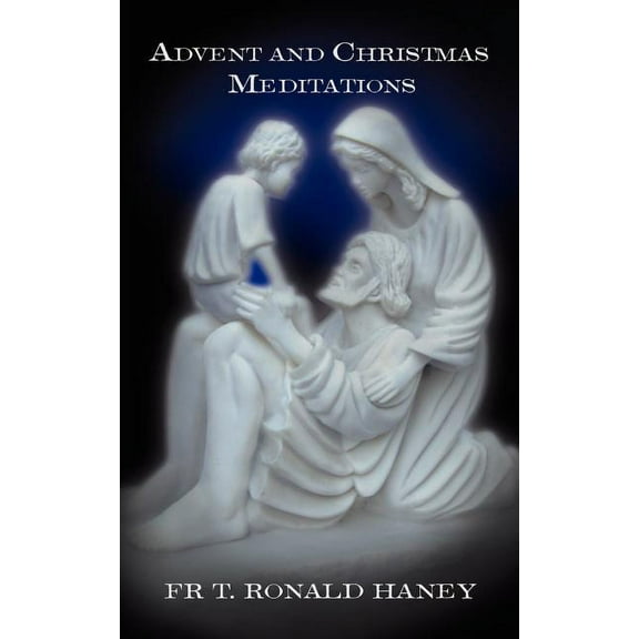 Advent and Christmas Meditations