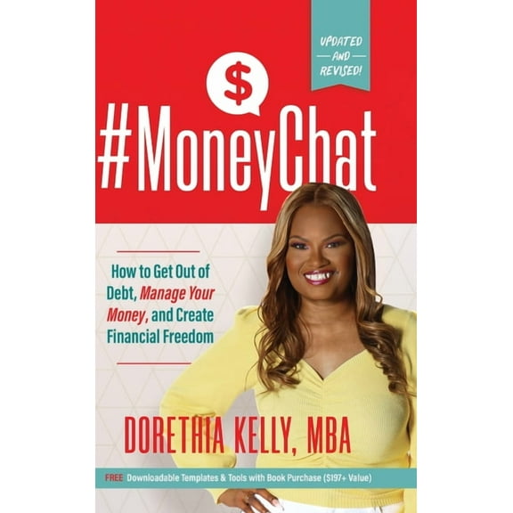 #MoneyChat: How to Get Out of Debt, Manage Your Money, and Create Financial Freedom, (Hardcover)