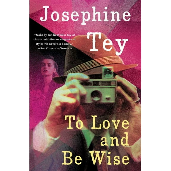 To Love and Be Wise, (Paperback)