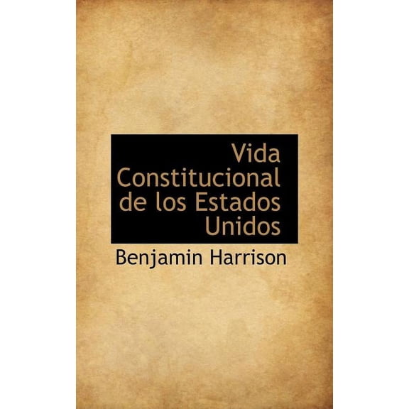 Vida Constitucional de Los Estados Unidos (Hardcover)