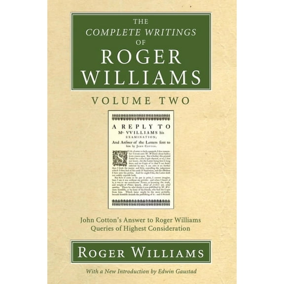 Complete Writings of Roger Williams: The Complete Writings of Roger Williams, Volume 2 (Paperback)