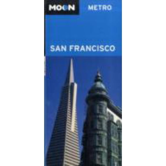 Pre-Owned Moon Metro San Francisco (Paperback) 1566919762 9781566919760
