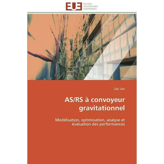 Omn.Univ.Europ. As/RS Ã Convoyeur Gravitationnel, (Paperback)