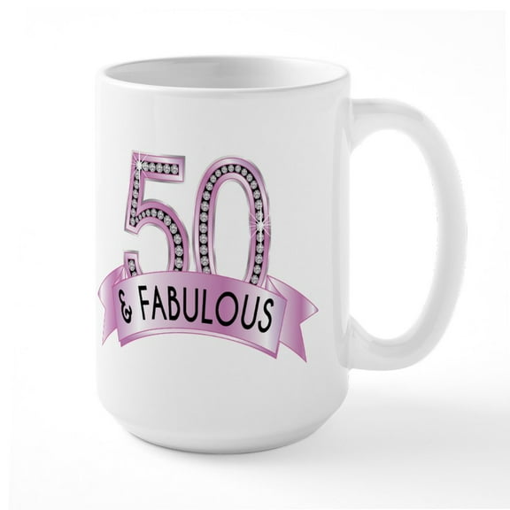 CafePress - 50 & Fabulous Diamonds Mugs - 15 oz Ceramic Large White Novelty Mug