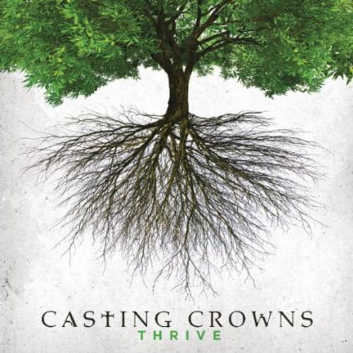 Casting Crowns - Thrive - Music & Performance - CD