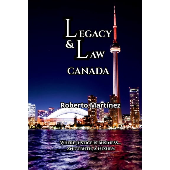 Legacy & Law - Canada, (Paperback)