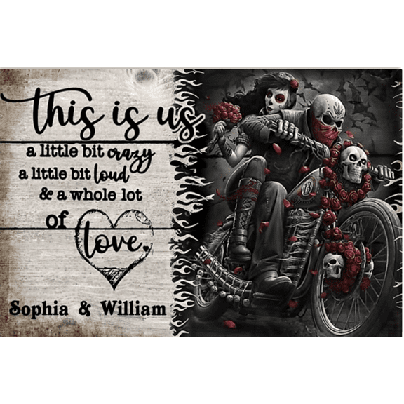 Personalized this is us a little bit crazy a little bit loud and a whole lot of love poster 11 x 17 Inch Poster