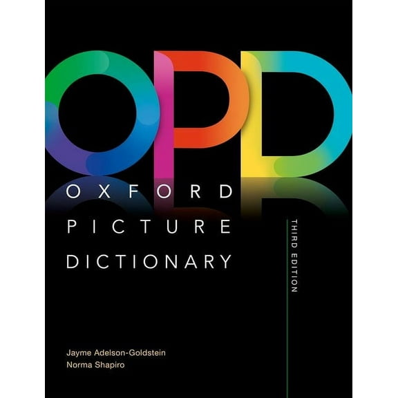 Oxford Picture Dictionary Third Edition: Monolingual Dictionary, (Paperback)