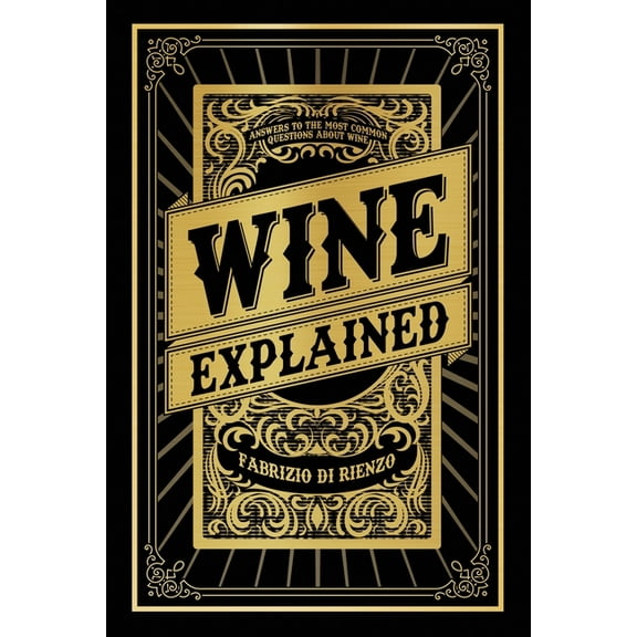 Wine Explained, (Paperback)