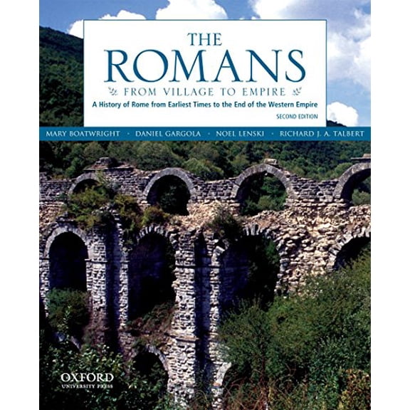 Pre-Owned The Romans: From Village to Empire (Paperback) 0199730571 9780199730575