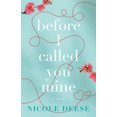 thumbnail image 1 of Before I Called You Mine, 1 of 1
