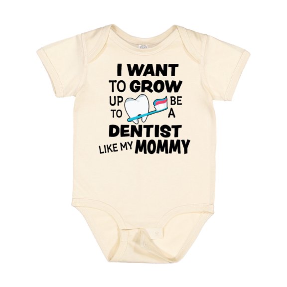 Inktastic I Want to Grow Up to Be a Dentist Like My Mommy Boys or Girls Baby Bodysuit