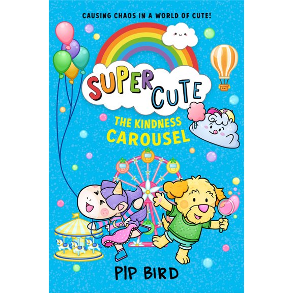 Super Cute The Kindness Carousel, Book 5, (Paperback)