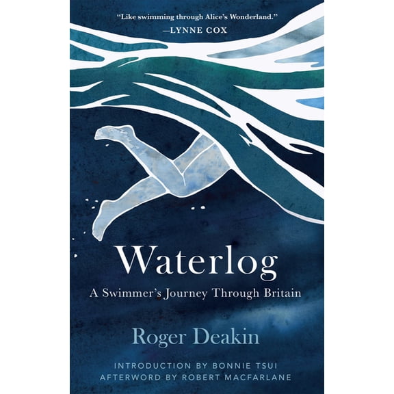 Waterlog: A Swimmers Journey Through Britain, (Hardcover)