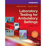 Angle View: Workbook for Laboratory Testing for Ambulatory Settings: A Guide for Health Care Professionals [Paperback - Used]