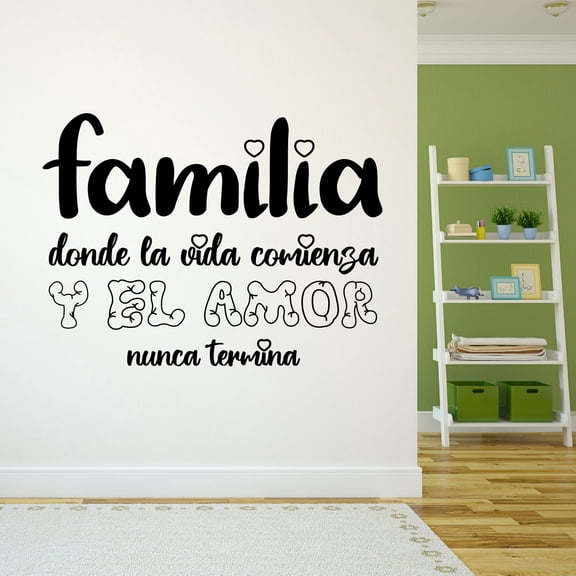 Spanish Wall Decals for Family Living Room - Familia donde la vida comienza y el amor nunca termina Family Love Never Ends Quote in Spanish Home Wall Sticker - Size: 10 In x 7 In