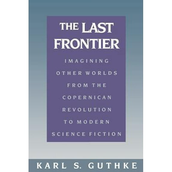 Pre-Owned The Last Frontier (Paperback) 0801497272 9780801497278