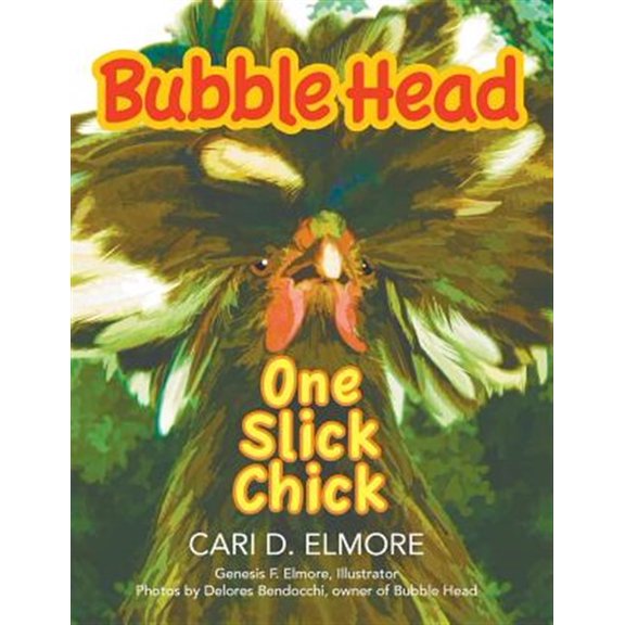 Pre-Owned Bubble Head: One Slick Chick (Paperback)