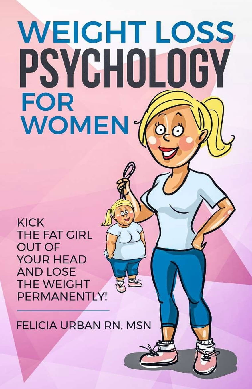 Weight Loss Psychology for Women Weight Loss Psychology for Women