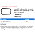 thumbnail image 2 of Lower Oil Pan Gasket Set - Compatible with 2011 - 2020 Chrysler 300 3.6L V6 2012 2013 2014 2015 2016 2017 2018 2019, 2 of 2