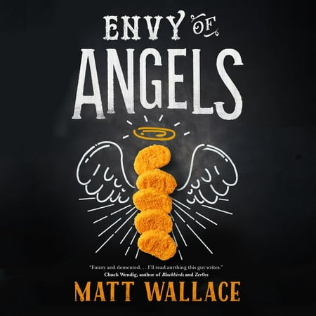 Envy of Angels - Audiobook