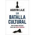 thumbnail image 2 of Pre-Owned La Batalla Cultural: Reflexiones Críticas Para una Nueva Derecha (Paperback) 1400238412 9781400238415, 2 of 2