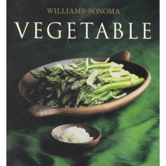 Williams-Sonoma Collection: Vegetable