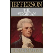 Jefferson the Virginian - Volume I [Paperback - Used]