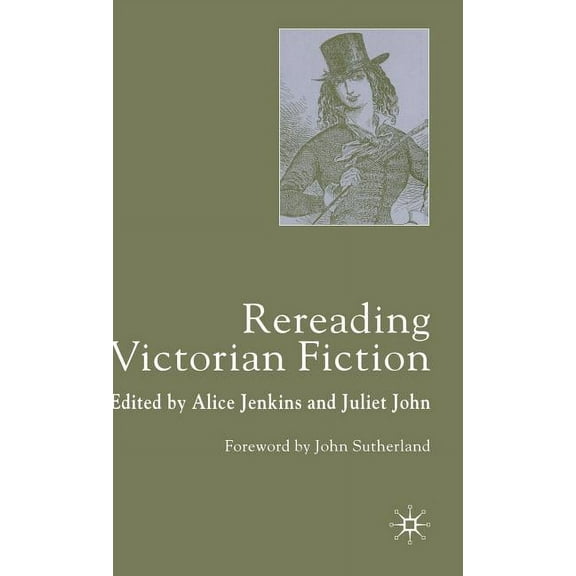 Rereading Victorian Fiction