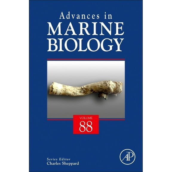 Advances in Marine Biology Advances in Marine Biology: Volume 88, Book 88, (Hardcover)