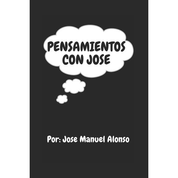 Pensamientos Con Jose (Paperback)