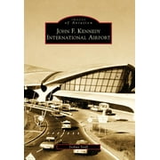 John F. Kennedy International Airport, (NY) (Images of Aviation)