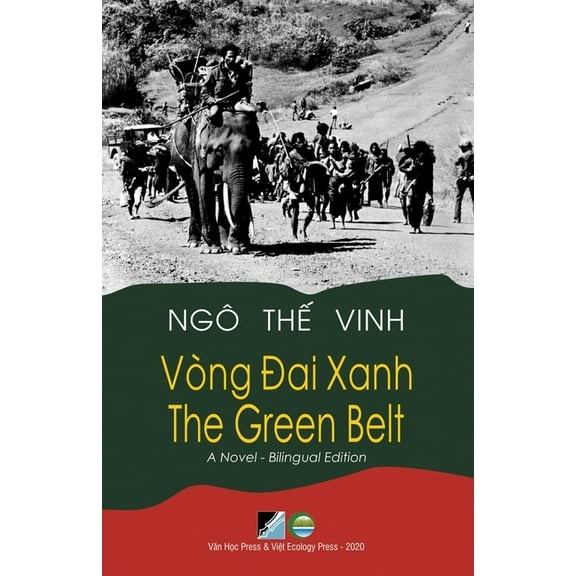 Vòng Đai Xanh / The Green Belt - Bilingual (Vietnamese/English), (Paperback)