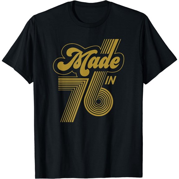 Made In 1976 Fun Retro 70s Birthday T-Shirt Black Small