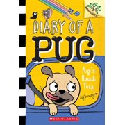 Pug's Road Trip: A Branches Book (Diary of a Pug #7) (Paperback) by Kyla May