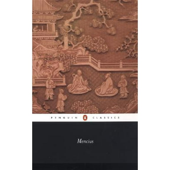 Pre-Owned Mencius (Paperback) 014044971X 9780140449716