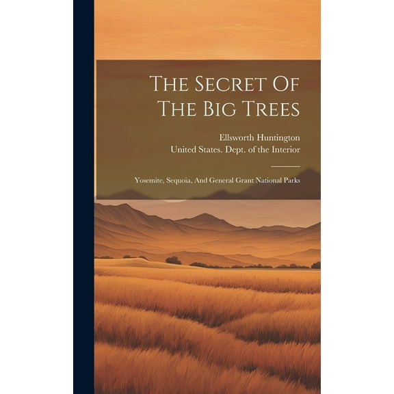 The Secret Of The Big Trees (Hardcover)