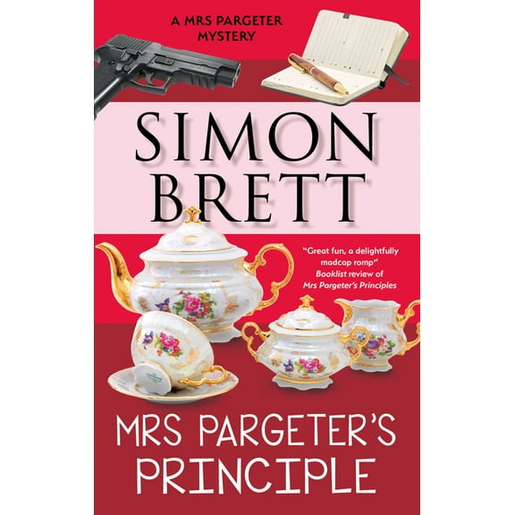 Mrs Pargeter Mystery Mrs Pargeter's Principle, Book 7, (Paperback)