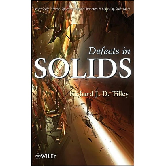 Special Topics in Inorganic Chemistry Defects in Solids, Book 4, (Hardcover)