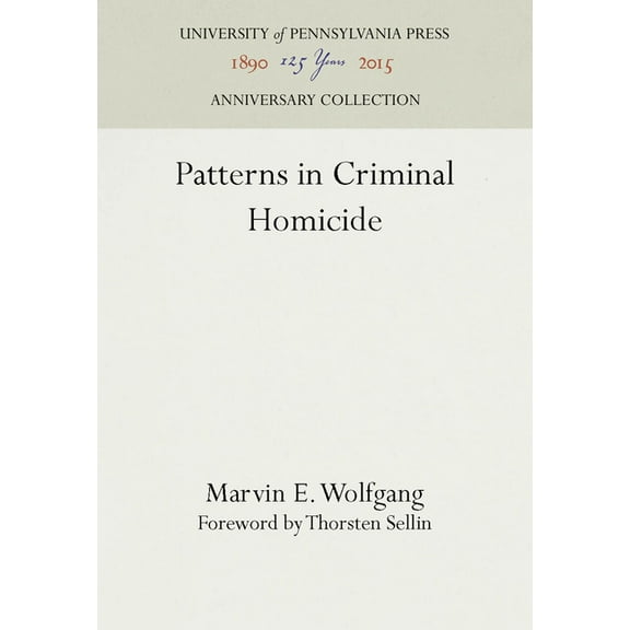 Anniversary Collection Patterns in Criminal Homicide, (Hardcover)