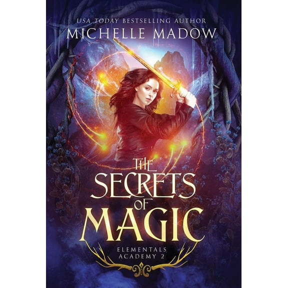 Elementals Academy 2: The Secrets of Magic, (Hardcover)