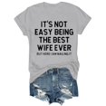 thumbnail image 2 of Delayuji Womens Short Sleeve Tops It's Not Easy The Best Wife Ever ，Best Wife Anniversary for Her Funny Wife Shirt Married From Husband Shirts Xl Gray, 2 of 6