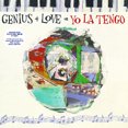 thumbnail image 2 of GENIUS + LOVE YO LA TENGO (2LP), 2 of 2