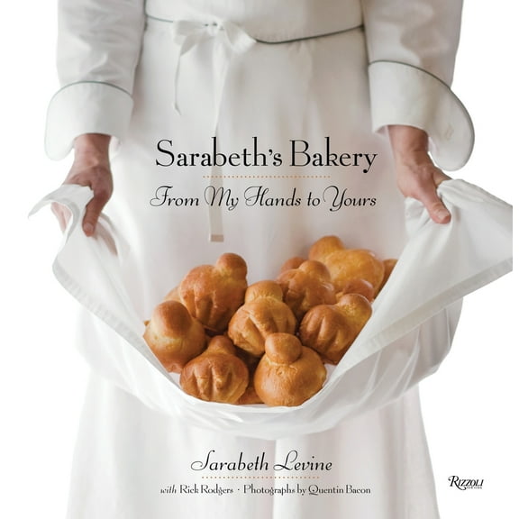 Pre-Owned Sarabeth's Bakery: From My Hands to Yours (Hardcover) 0847834085 9780847834082