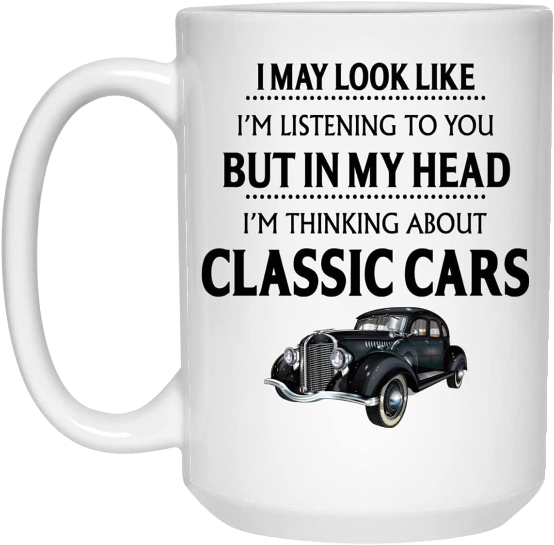 Classic Car Gift, Classic Car Mug, Funny Automotive Gifts, Classic Car