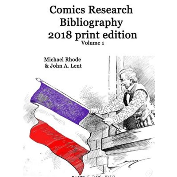 Pre-Owned Comics Research Bibliography 2018 Print Edition volume 1, (Paperback)