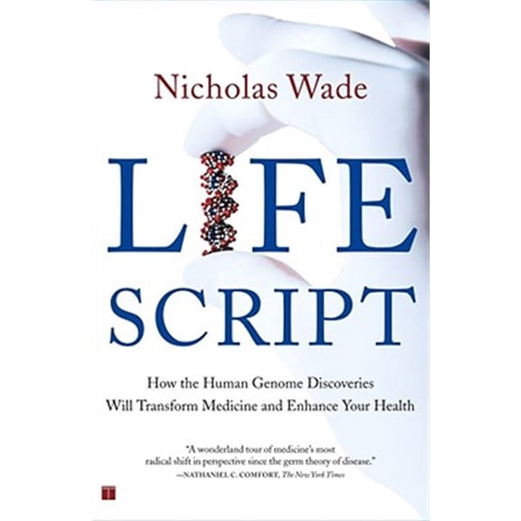 Pre-Owned Life Script : How the Human Genome Discoveries Will Transform Medicine and Enhance Your Health (Paperback)