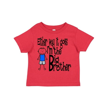 

Inktastic Either Way It Goes I m the Big Brother Gift Toddler Boy Girl T-Shirt