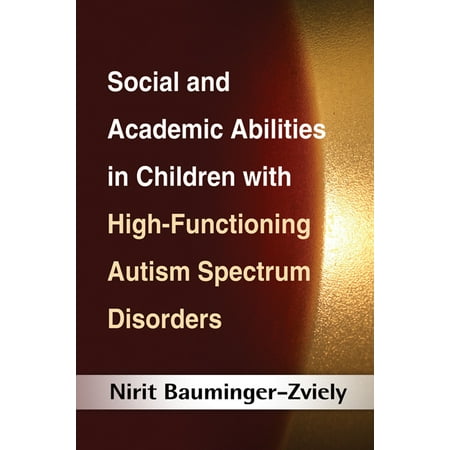Social And Academic Abilities In Children With High