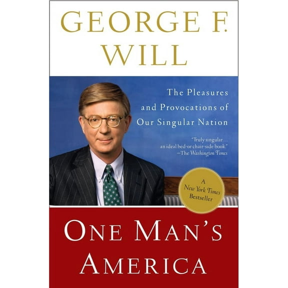 One Man's America: The Pleasures and Provocations of Our Singular Nation, (Paperback)